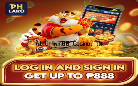 At Unliwin88 Casino, the focus is on creating an environment where players feel valued and motivated